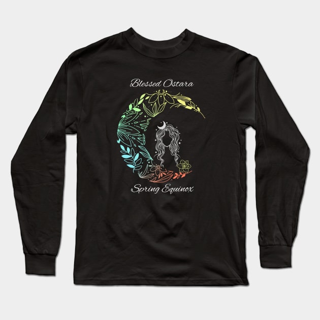 Blessed Ostara - Spring Equinox Long Sleeve T-Shirt by AtHomeNinjaKeisha